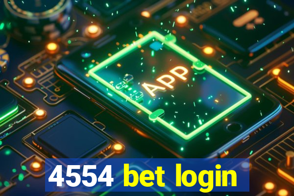 4554 bet login
